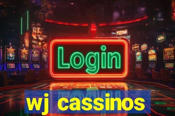 wj cassinos